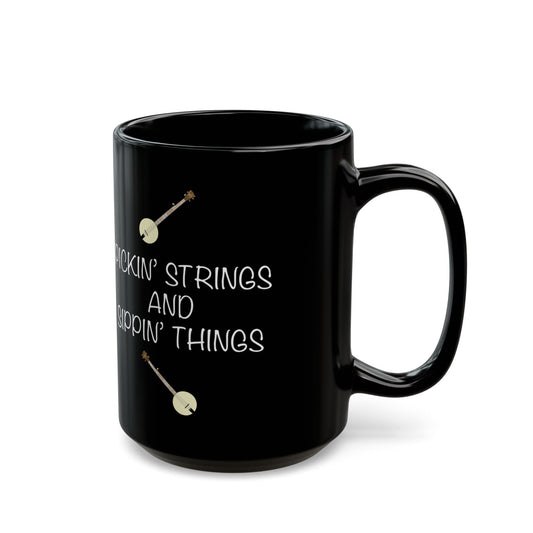 Pickin' Strings & Sippin' Things 15oz Mug