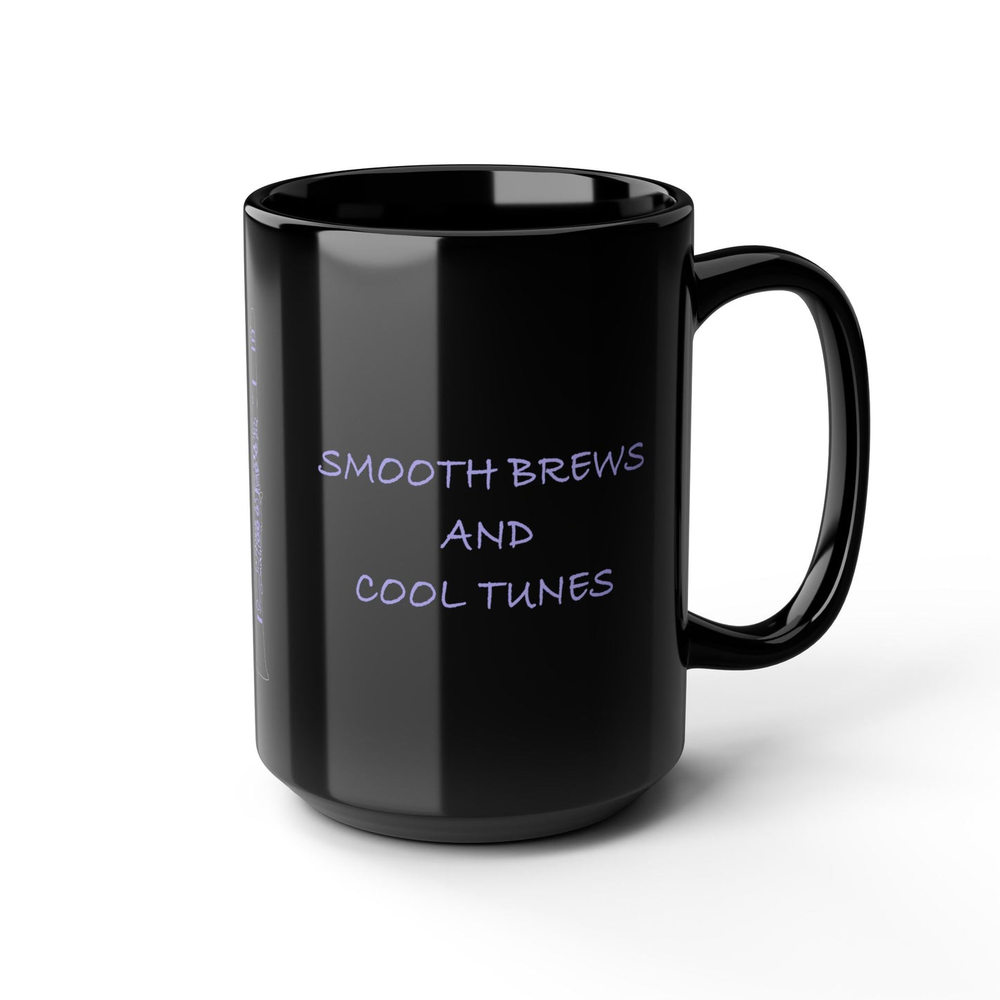 Smooth Brews & Cool Tunes 15oz Mug