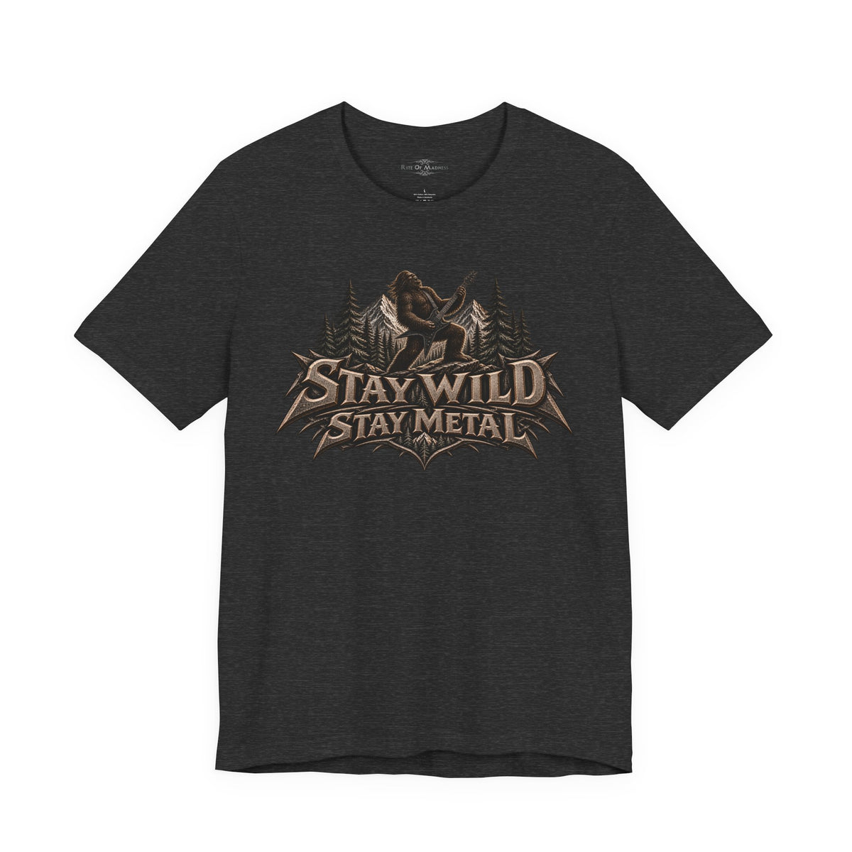 Stay Wild Stay Metal | Bigfoot Heavy Metal Graphic T-Shirt | Front & Back