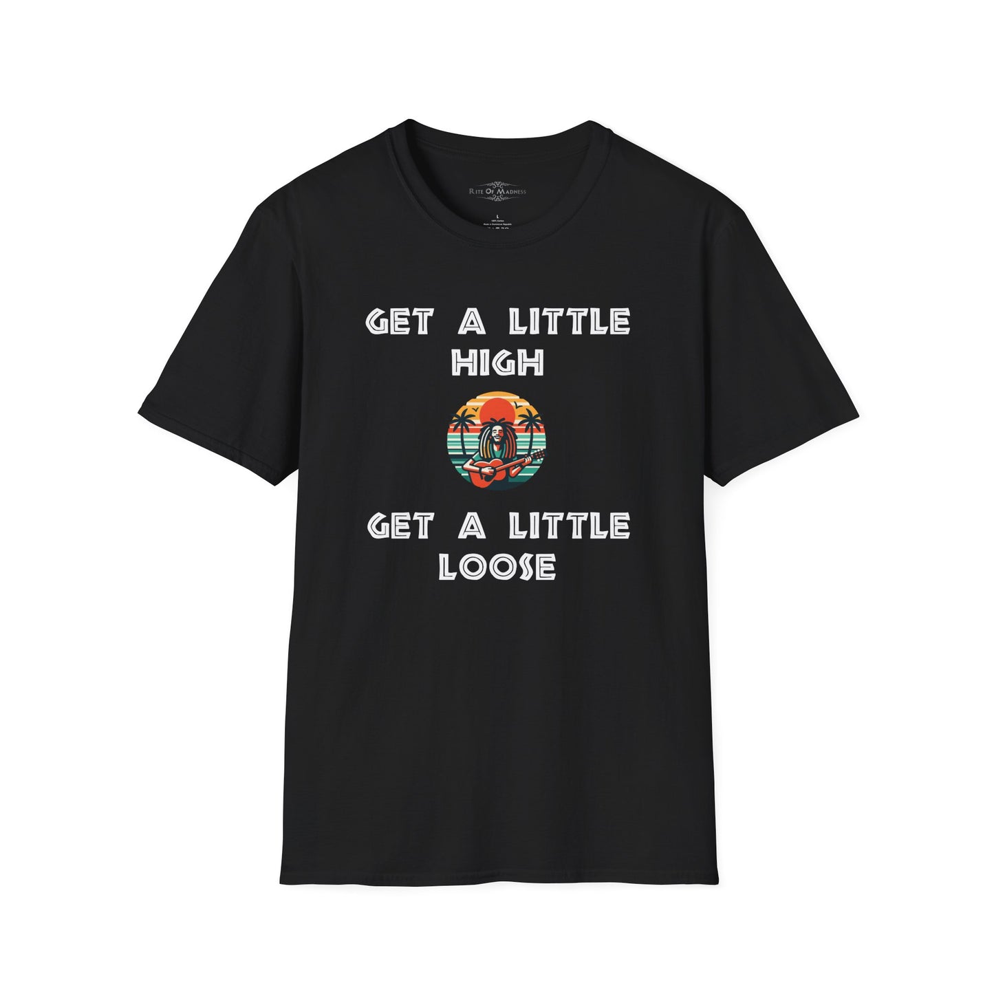 Get A Little High Get A Little Loose Men's Softstyle T-shirt