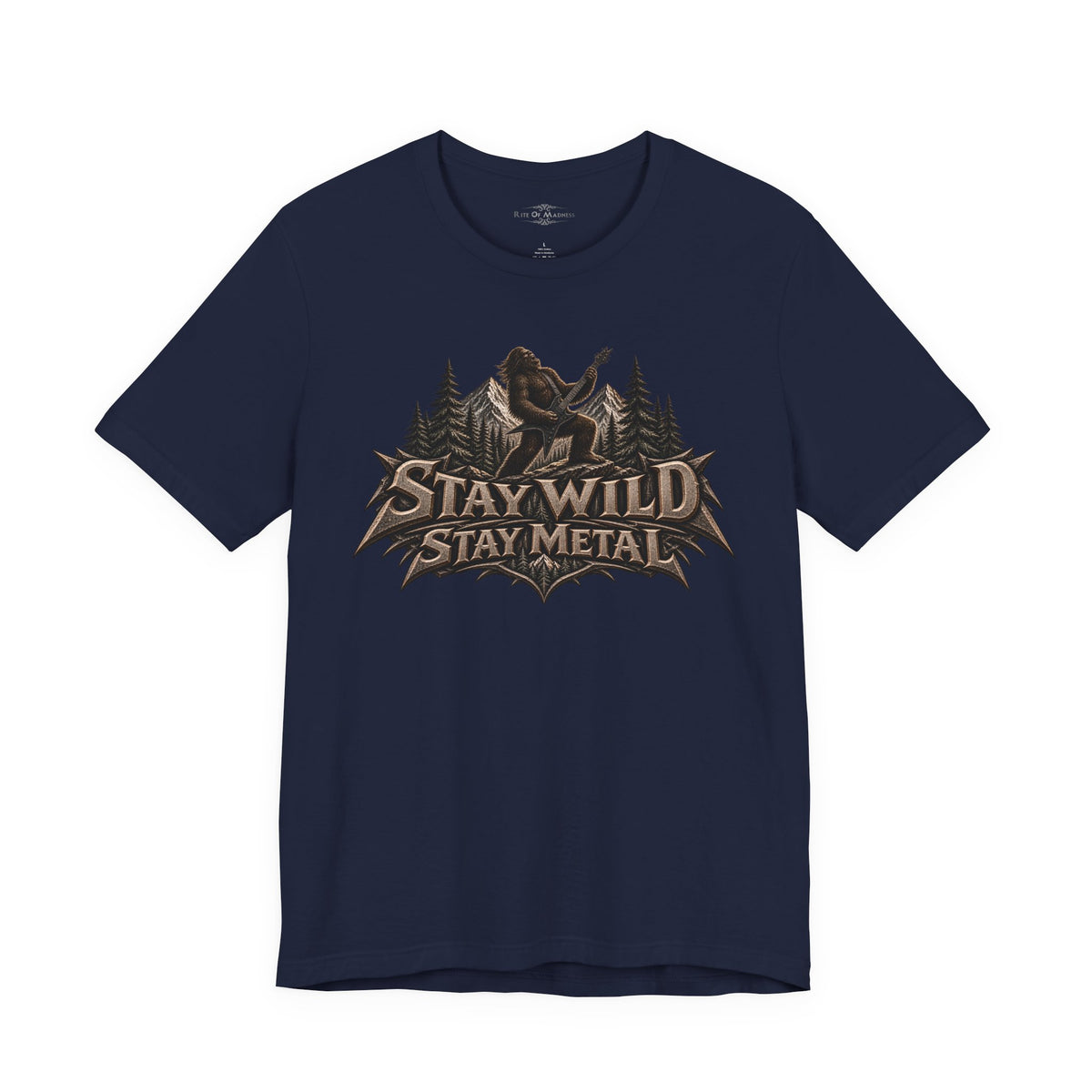 Stay Wild Stay Metal | Bigfoot Heavy Metal Graphic T-Shirt | Front & Back