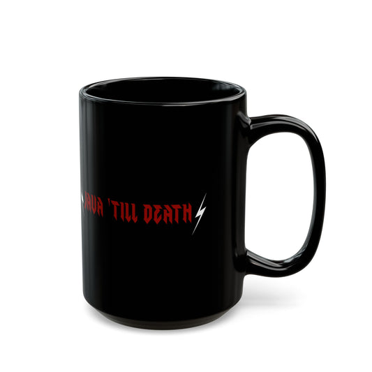 Java 'Till Death 15oz Mug