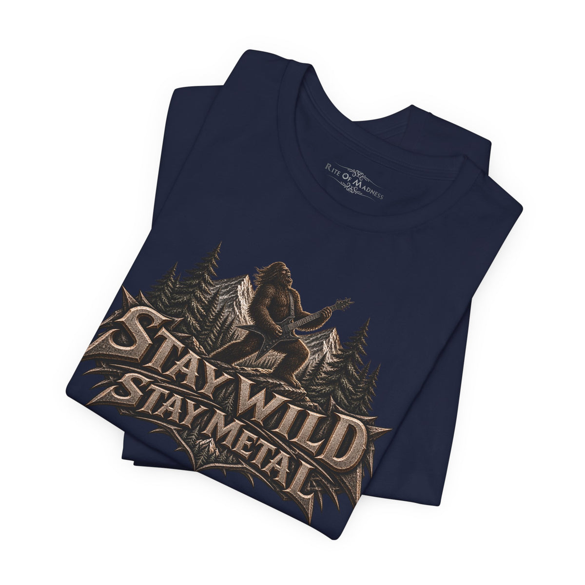 Stay Wild Stay Metal | Bigfoot Heavy Metal Graphic T-Shirt | Front & Back