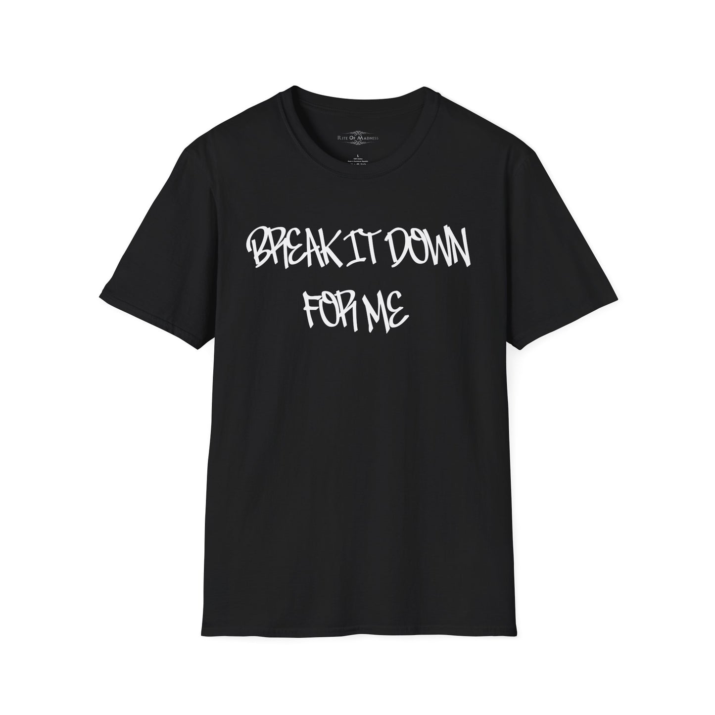 Break It Down For Me Hip Hop Men's  Softstyle T-Shirt