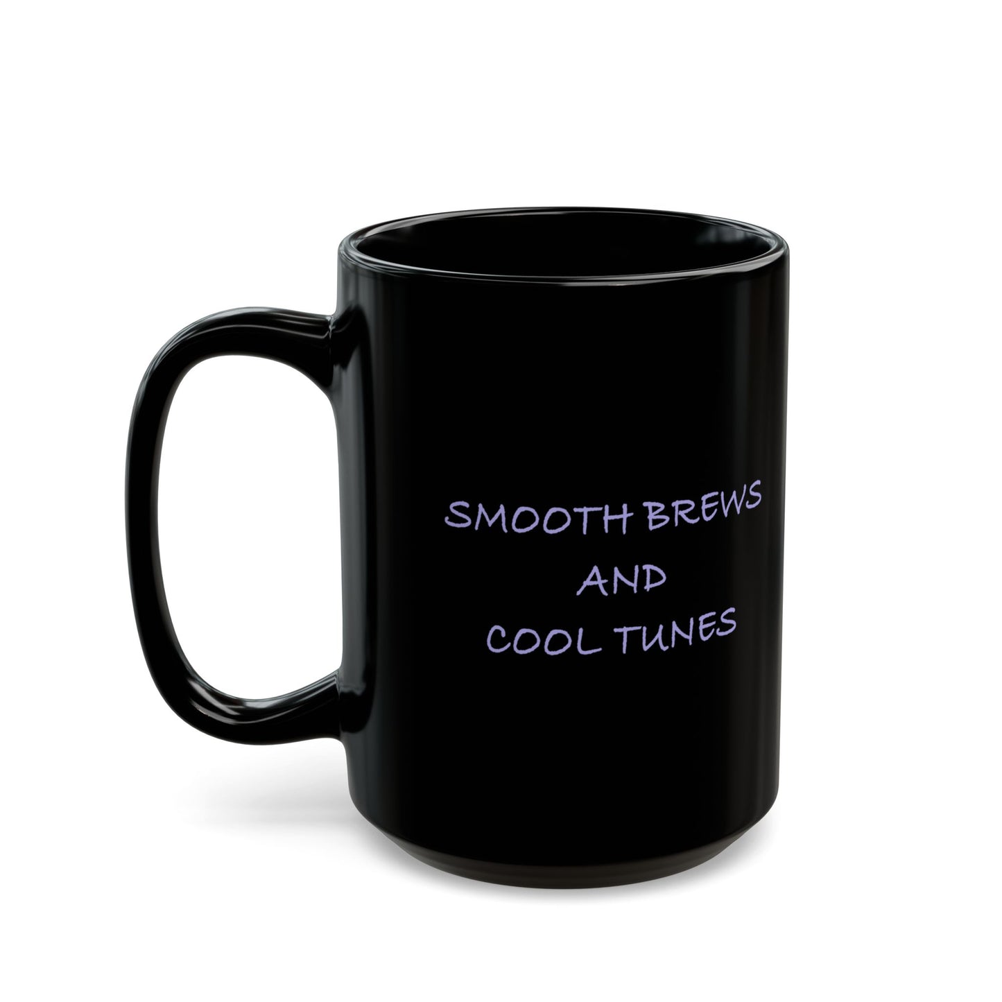 Smooth Brews & Cool Tunes 15oz Mug