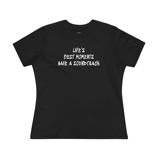 Life's Soundtrack Women's Cotton Tee