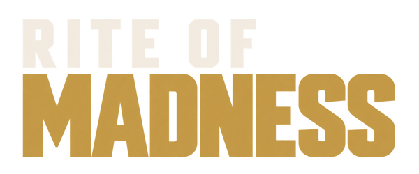 Rite Of Madness